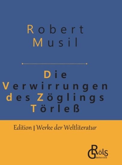 Die Verwirrungen des Zöglings Törleß