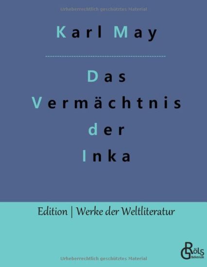 Das Vermächtnis der Inka