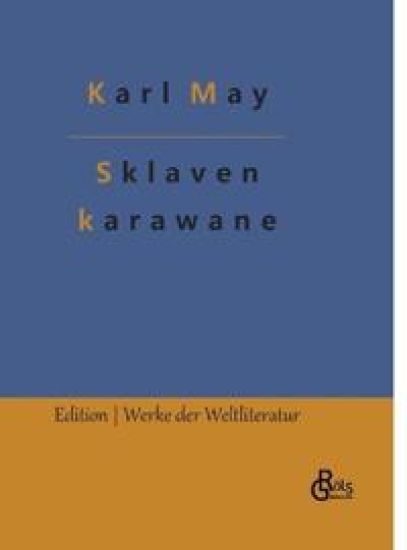 Die Sklavenkarawane