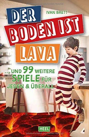 Der Boden ist Lava