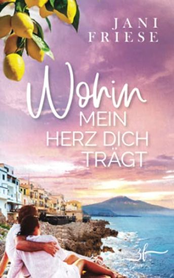 Wohin mein Herz dich trägt