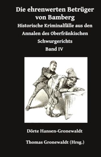 Die ehrenwerten Betrüger von Bamberg