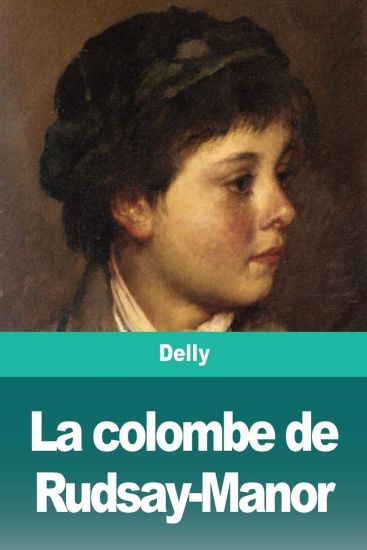 La colombe de Rudsay-Manor