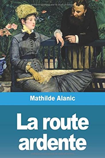 La route ardente