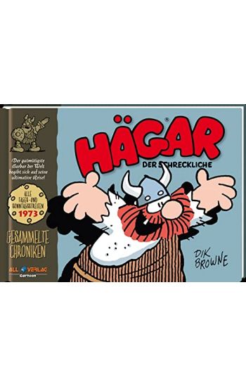Hägar - Gesammelte Chroniken 1973