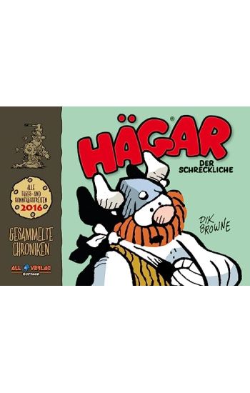 Hägar - Gesammelte Chroniken 2016