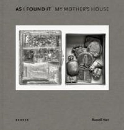 As I Found It. My Mother's House