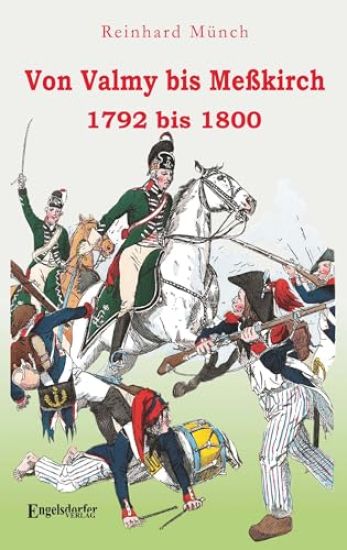 Von Valmy bis Meßkirch