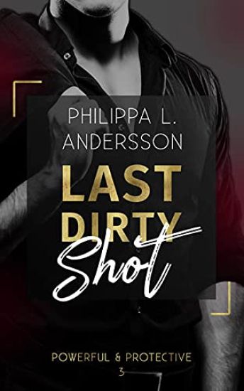 Last Dirty Shot