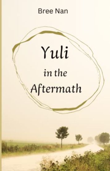 Yuli in the Aftermath
