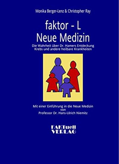 faktor-L  Neue Medizin