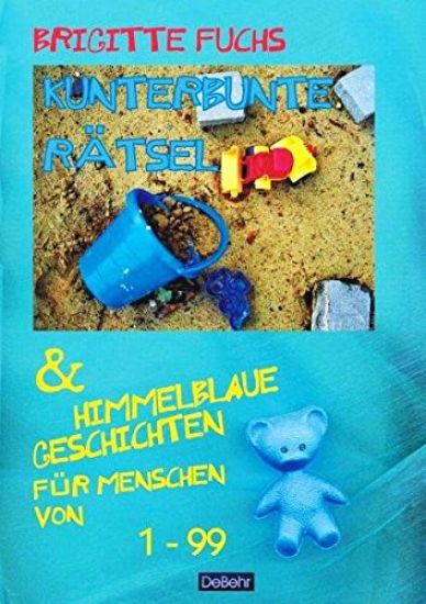Kunterbunte Rätsel und himmelblaue Geschichten