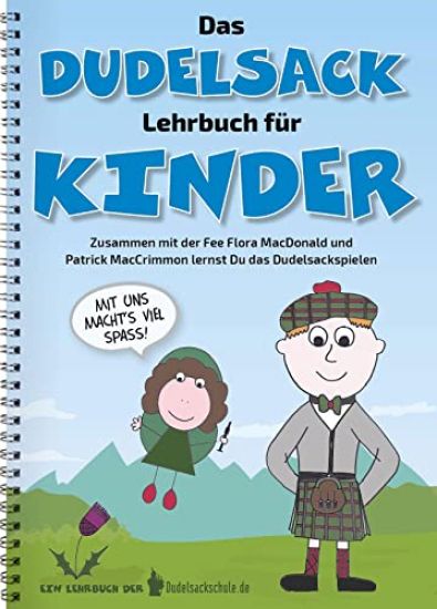 Das Dudelsack-Lehrbuch für Kinder und Erwachsene