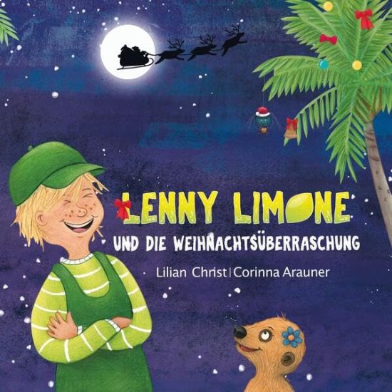 Christ, L: Lenny Limone und die Weihnachtsüberraschung