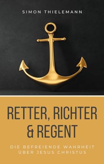 Retter, Richter & Regent
