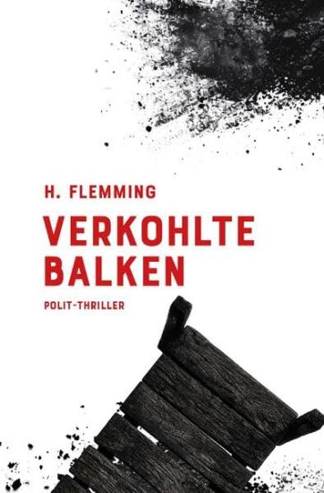 Verkohlte Balken: Ein David Thomsen Roman (2)