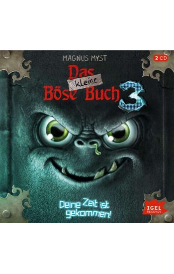 Das kleine Böse Buch 3. Deine Zeit ist gekommen