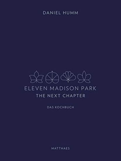 Eleven Madison Park - The Next Chapter