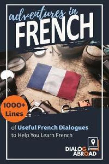 Adventures in French