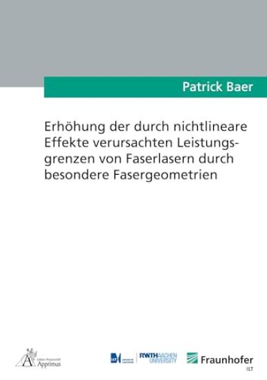 Erhöhung der durch nichtlineare Effekte verursachten Leistungsgrenzen von Faserlasern durch besondere Fasergeometrien