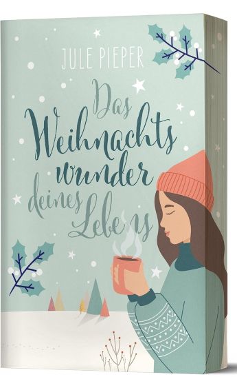 Das Weihnachtswunder deines Lebens