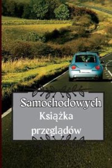 Ksiazka przegladów samochodowych