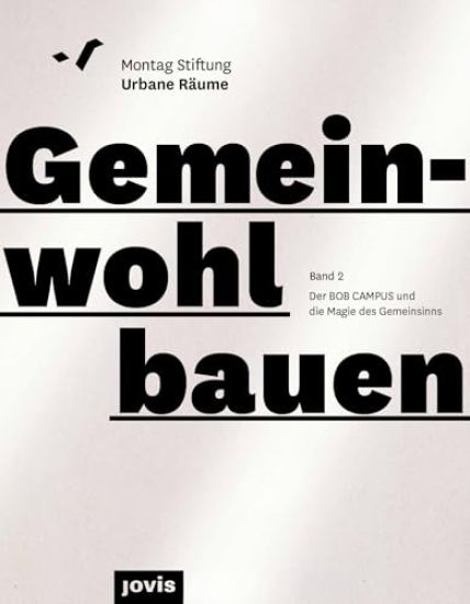 BOB CAMPUS - von der Magie des Gemeinsinns