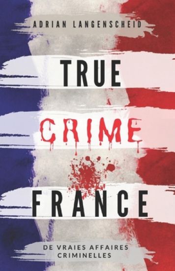 True Crime France