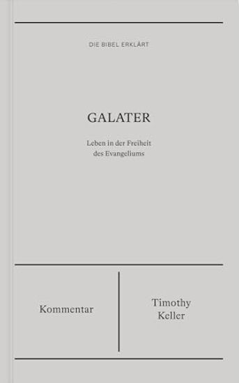 Galater | Kommentar (Die Bibel erklärt)