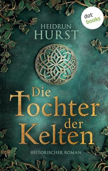 Die Tochter der Kelten