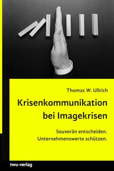 Krisenkommunikation bei Imagekrisen.