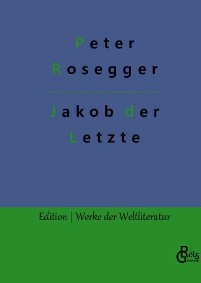 Jakob der Letzte