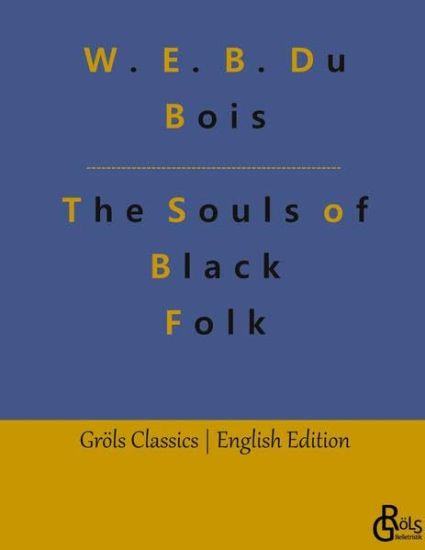 The Souls of Black Folk