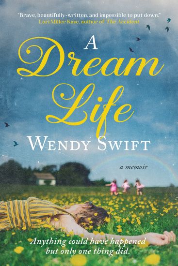 A Dream Life