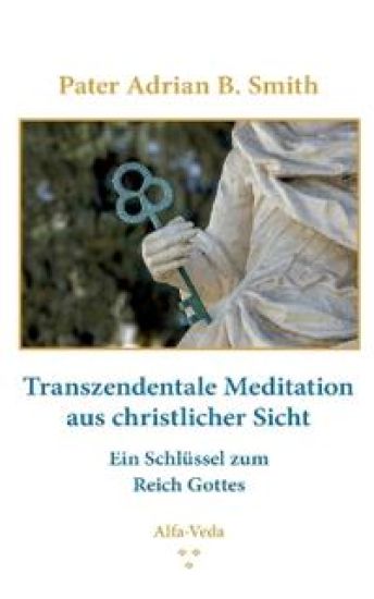 Transzendentale Meditation aus christlicher Sicht