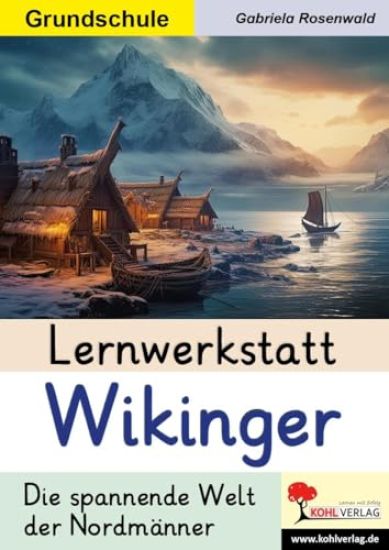 Lernwerkstatt Wikinger / Grundschule