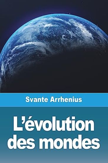 L'évolution des mondes