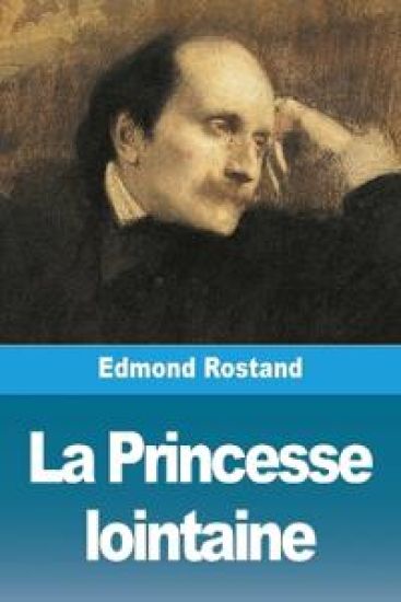 La Princesse lointaine