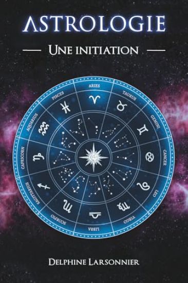 Astrologie - Le Zodiaque et ses symboles