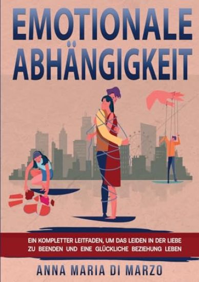 Emotionale Abhängigkeit