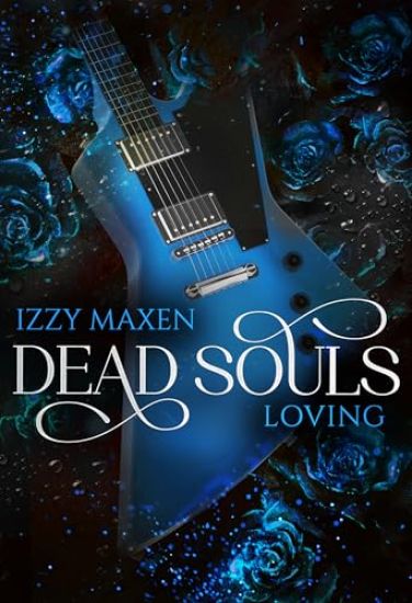 Dead Souls Loving