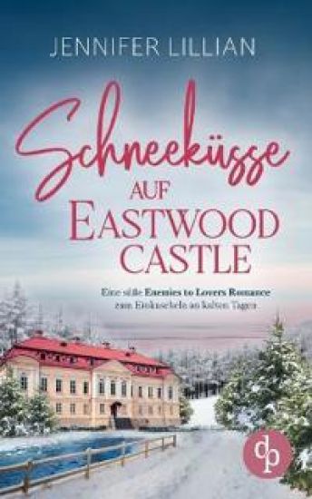 Schneeküsse auf Eastwood Castle