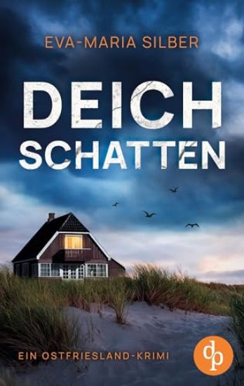 Deichschatten Ein fesselnder Ostfriesland Krimi