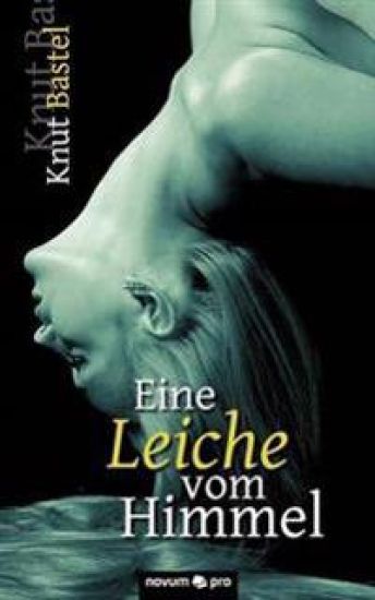 Eine Leiche vom Himmel