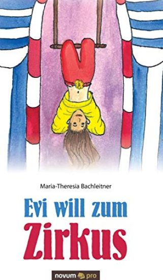 Evi will zum Zirkus