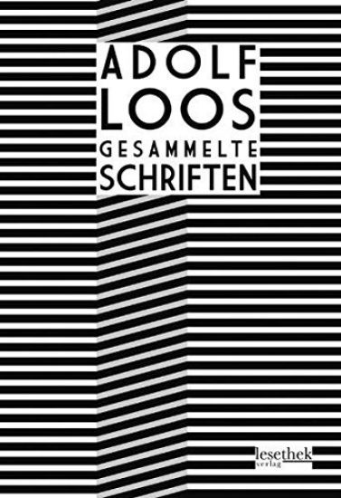 Adolf Loos Gesammelte Schriften