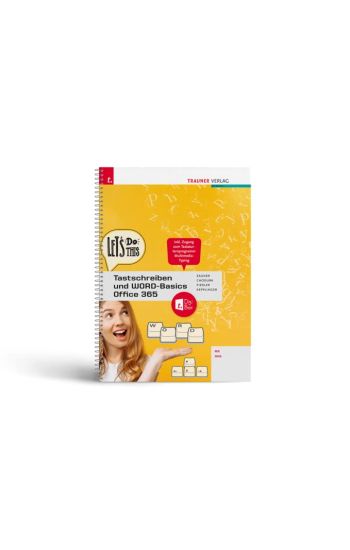 Tastschreiben und WORD-Basics MS/AHS Office 365 + TRAUNER-DigiBox