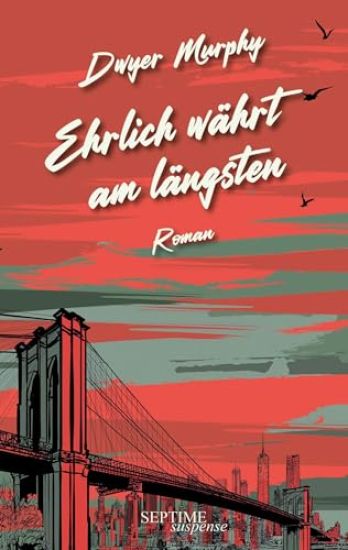 Ehrlich währt am längsten