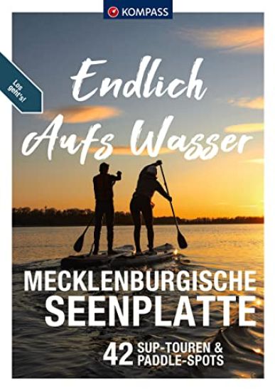KOMPASS Endlich aufs Wasser - Mecklenburgische Seenplatte