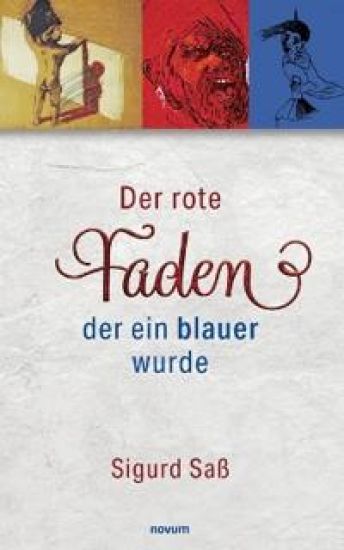 Der rote Faden, der ein blauer wurde